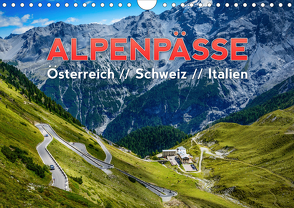 ALPENPÄSSE Österreich – Schweiz – Italien (Wandkalender 2021 DIN A4 quer) von Kaiser,  Frank