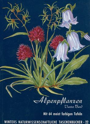 Alpenpflanzen von Rauh,  Werner