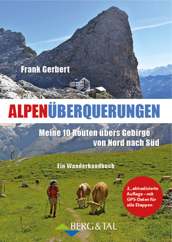 Alpenüberquerungen von Gerbert,  Frank