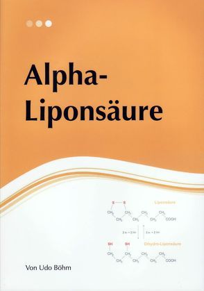 Alpha – Liponsäure von Böhm,  Dr. Udo
