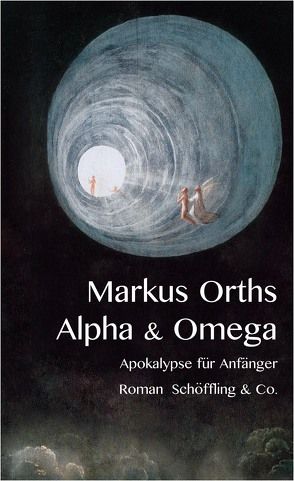 Alpha & Omega von Orths,  Markus