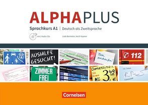 Alpha plus – Deutsch als Zweitsprache – Sprachkurs – Ausgabe 2011/12 – A1 von Bormotov,  Lada, Yasaner,  Vecih