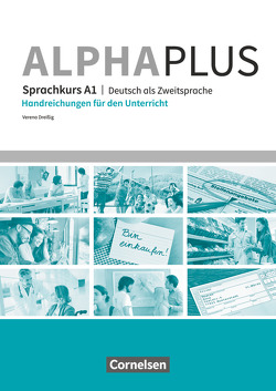 Alpha plus – Deutsch als Zweitsprache – Sprachkurs – Ausgabe 2011/12 – A1 von Yasaner,  Vecih