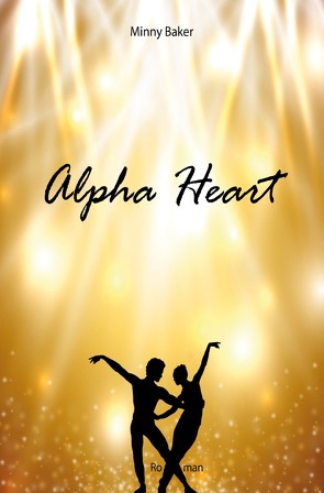 Alpha-Reihe / Alpha Heart von Baker,  Minny