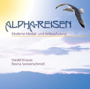 Alpha-Reisen von Knauss,  Harald, Sonnenschmidt,  Rosina