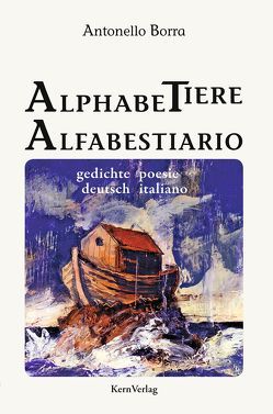 Alphabetiere – Alfabestiario von Borra,  Adriana, Borra,  Antonello, Krohn,  Barbara