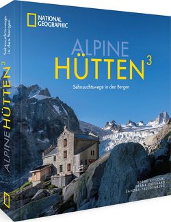Alpine Hütten3 von Eberhard,  Frank, Freudenberg,  Sandra, Ritschel,  Bernd