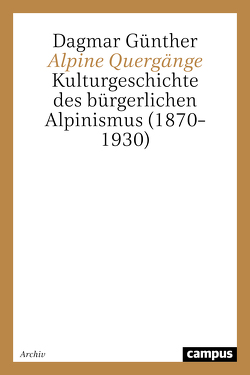 Alpine Quergänge von Günther,  Dagmar