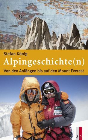 Alpingeschichte(n) von Koenig,  Stefan