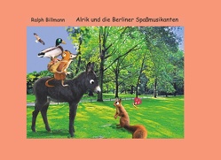 Alrik und die Berliner Spaßmusikanten von Billmann,  Ralph
