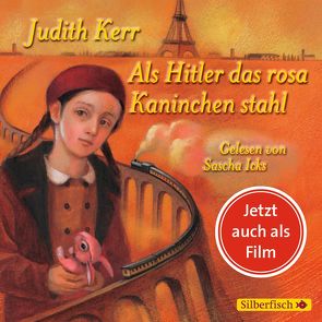 Als Hitler das rosa Kaninchen stahl – Filmausgabe von Böll,  Annemarie, Icks,  Sascha, Kerr,  Judith
