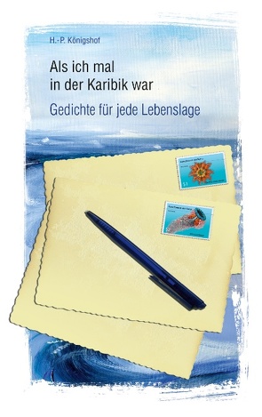 Als ich mal in der Karibik war von Königshof,  Peter