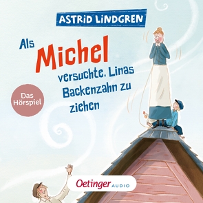 Als Michel versuchte, Linas Backenzahn zu ziehen von Brügger,  Katja, Buch,  Achim, conception,  CSC creative sound, Cubela,  Jennifer, Danowski,  Katja, Faber,  Dieter, Greis,  Julian, Gustavus,  Frank, Henn,  Astrid, Kaempfe,  Peter, Kirsch,  Jonas, Kriegeskotte,  Hedi, Libbach,  Gabriele, Lindgren,  Astrid, Marmon,  Uticha, Mock,  Deborah, Nachtmann,  Julia, Nachtmann,  Luis, Peters,  Karl Kurt, Prelle,  Michael, Riedeberger,  June, Riedel,  Georg