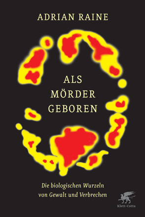 Als Mörder geboren von Kober,  Hainer, Raine,  Adrian