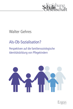 Als-Ob-Sozialisation? von Gehres,  Walter