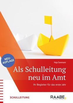 Als Schulleitung neu im Amt von Dammann,  Maja