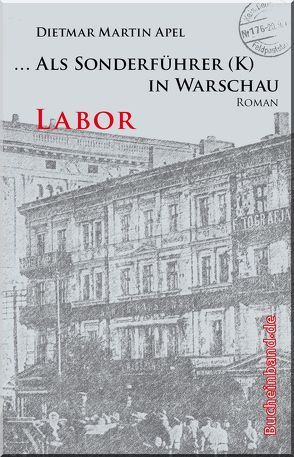 … Als Sonderführer (K) in Warschau von Apel,  Dietmar Martin