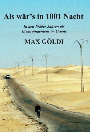 Als wär’s in 1001 Nacht von Göldi,  Max