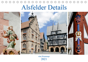 Alsfelder Details – eine Hommage (Tischkalender 2021 DIN A5 quer) von Eifert,  Sandra