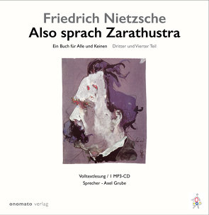 Also sprach Zarathustra. von Grube,  Axel, Nietzsche,  Friedrich