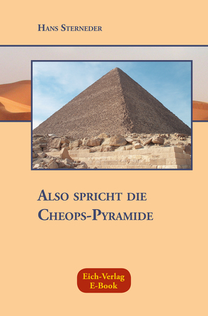 Also spricht die Cheops-Pyramide von Sterneder,  Hans