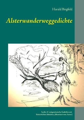 Alsterwanderweggedichte von Birgfeld,  Harald