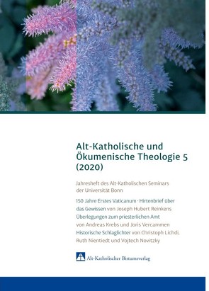 Alt-Katholische und Ökumenische Theologie 5 von Krebs,  Andreas, Lichdi,  Christoph, Nientiedt,  Ruth, Novitzky,  Vojtech, Reinkens,  Joseph Hubert, Vercammen,  Joris