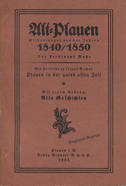 Alt Plauen von Mohr,  Ferdinand, Richter,  J