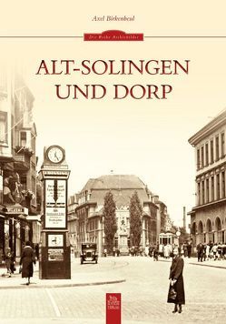 Alt-Solingen und Dorp von Birkenbeul,  Axel