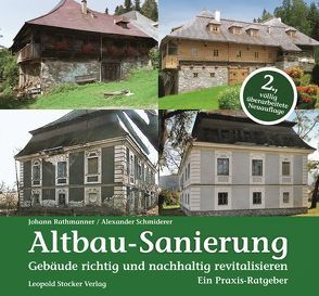 Altbau-Sanierung von Rathmanner,  Johann, Schmiderer,  Alexander