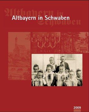 Altbayern in Schwaben 2009