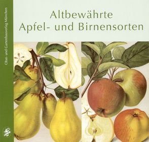 Altbewährte Apfel- und Birnensorten von Votteler,  Willi