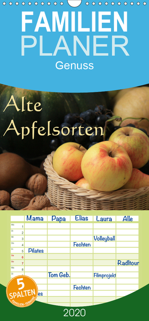 Alte Apfelsorten – Familienplaner hoch (Wandkalender 2020 , 21 cm x 45 cm, hoch) von Bildarchiv / I. Gebhard,  Geotop