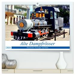 Alte Dampfrösser – Eisenbahn-Nostalgie auf Kuba (hochwertiger Premium Wandkalender 2024 DIN A2 quer), Kunstdruck in Hochglanz von von Loewis of Menar,  Henning