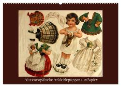 Alte europäische Ankleidepuppen aus Papier (Wandkalender 2024 DIN A2 quer), CALVENDO Monatskalender von Erbs,  Karen