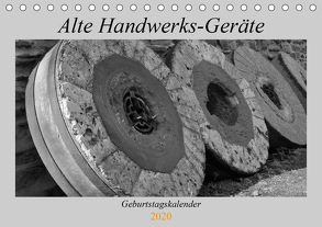 Alte Handwerks-Geräte (Tischkalender 2020 DIN A5 quer) von Weilacher,  Susanne