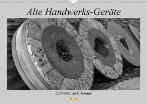 Alte Handwerks-Geräte (Wandkalender 2020 DIN A3 quer) von Weilacher,  Susanne