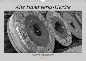 Alte Handwerks-Geräte (Wandkalender 2021 DIN A3 quer) von Weilacher,  Susanne