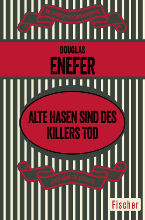 Alte Hasen sind des Killers Tod von Enefer,  Douglas, Schlück,  Thomas