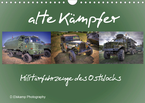 alte Kämpfer- Militärfahrzeuge des Ostblocks (Wandkalender 2020 DIN A4 quer) von Elskamp- D.Elskamp Photography-Photodesign,  Danny