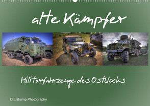 alte Kämpfer- Militärfahrzeuge des Ostblocks (Wandkalender 2022 DIN A2 quer) von Elskamp- D.Elskamp Photography-Photodesign,  Danny