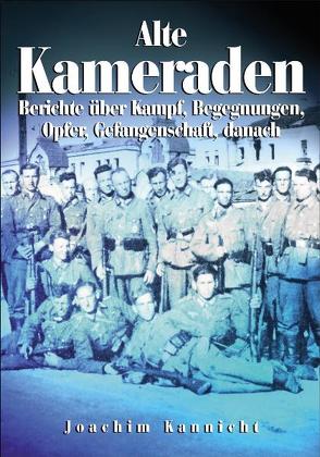 Alte Kameraden von Kannicht,  Joachim