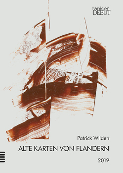 Alte Karten von Flandern von Wilden,  Patrick