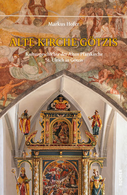 Alte Kirche Götzis von Hofer,  Markus