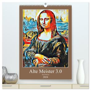 Alte Meister 3.0 (hochwertiger Premium Wandkalender 2024 DIN A2 hoch), Kunstdruck in Hochglanz von Wermes,  Horst