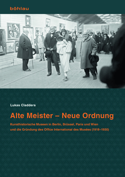 Alte Meister – Neue Ordnung von Cladders,  Lukas
