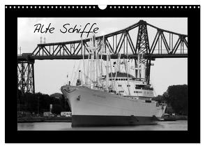 Alte Schiffe (Wandkalender 2024 DIN A3 quer), CALVENDO Monatskalender von Thede,  Peter