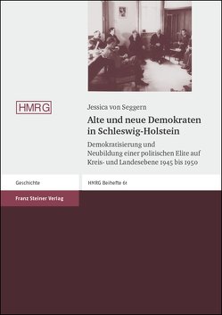 Alte und neue Demokraten in Schleswig-Holstein von Seggern,  Jessica von