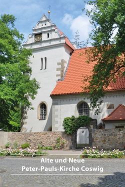 Alte und Neue Peter-Pauls-Kirche Coswig von Mai,  Hartmut