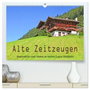 Alte Zeitzeugen (hochwertiger Premium Wandkalender 2024 DIN A2 quer), Kunstdruck in Hochglanz von Scholz,  Klaus